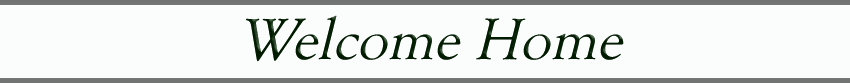 Welcome Home