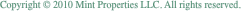 Copyright © 2010 Mint Properties